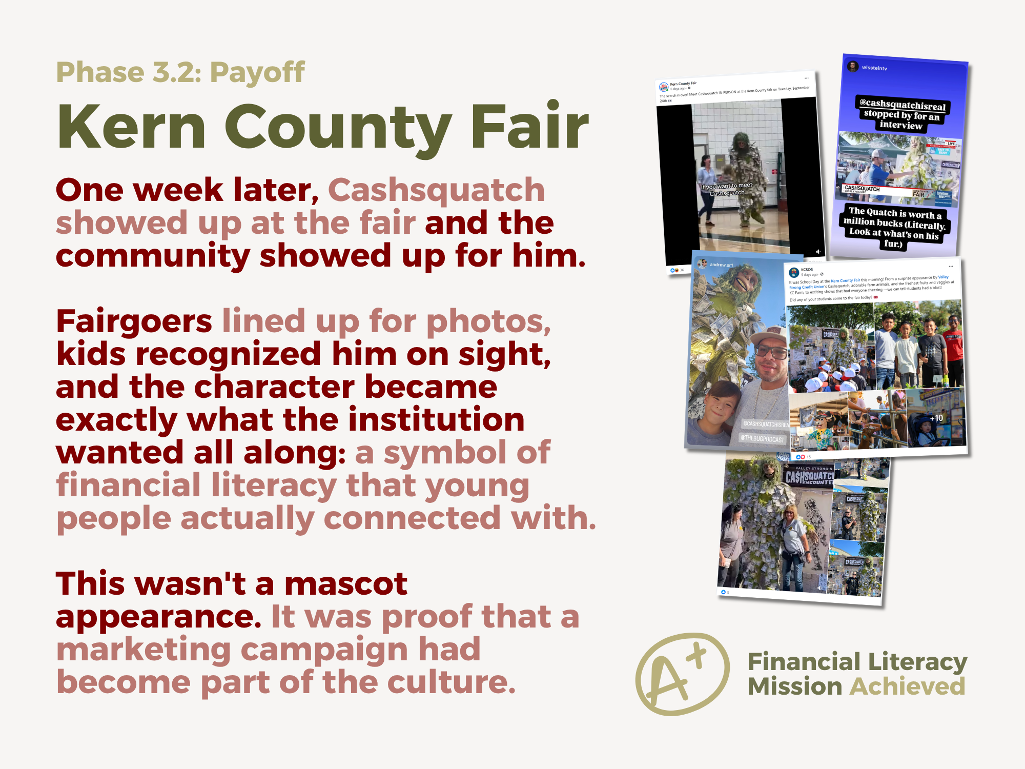 Phase 3 Kern County Fair: Cashsquatch appearance driving organic UGC from fairgoers