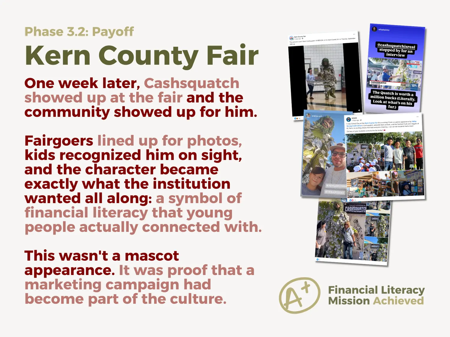 Phase 3 Kern County Fair: Cashsquatch appearance driving organic UGC from fairgoers