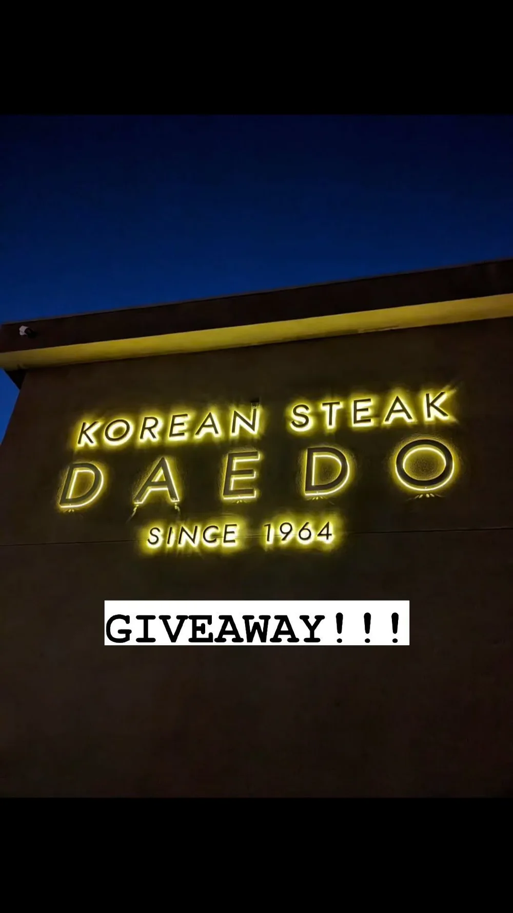 Korean Steak Daedo since 1964 neon giveaway announcement graphic